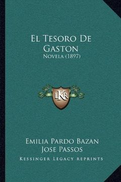 portada El Tesoro de Gaston: Novela (1897) (in Spanish)