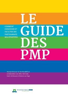 portada Le Guide Des Pmp: Comment Concevoir Et Faciliter Des Partenariats Multipartites (in English)