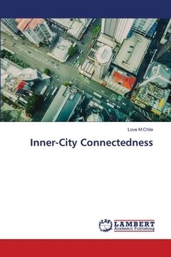 portada Inner-City Connectedness (en Inglés)