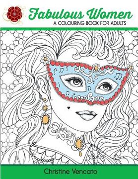portada Fabulous Women: A Colouring Book for Adults: Lovely Ladies at Work and Leisure (en Inglés)