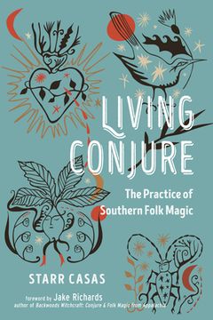 portada Living Conjure: The Practice of Southern Folk Magic (en Inglés)