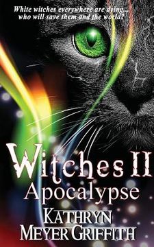 portada Witches II: Apocalypse: The long-awaited sequel to Witches (en Inglés)