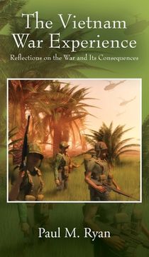portada The Vietnam War Experience: Reflections on the War and Its Consequences