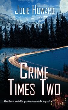 portada Crime Times Two (en Inglés)