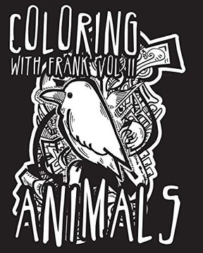 portada Coloring With Frank: Volume ii Animals (Volume 2) (en Inglés)