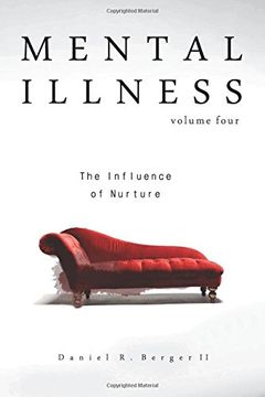 portada Mental Illness: The Influence of Nurture: Volume 4 (en Inglés)