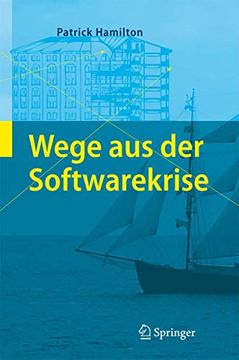 portada Wege aus der Softwarekrise: Verbesserungen bei der Softwareentwicklung (in German)