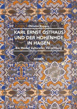 portada Karl Ernst Osthaus Und Der Hohenhof in Hagen: Ein Modell Kultureller Vermittlung (en Alemán)