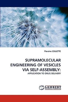 portada supramolecular engineering of vesicles via self-assembly (en Inglés)