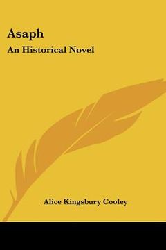 portada asaph: an historical novel (en Inglés)