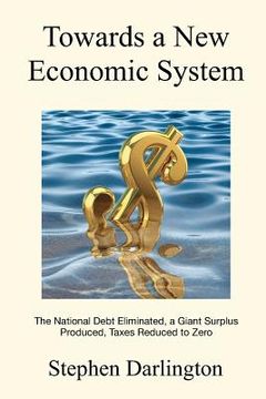 portada towards a new economic system (en Inglés)