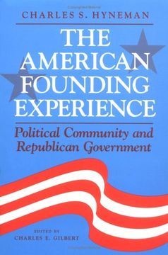 portada The American Founding Experience: Political Community and Republican Government (en Inglés)