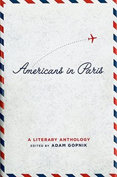 portada Americans in Paris: A Literary Anthology: A Library of America Special Publication 