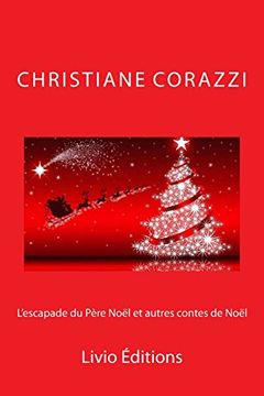 portada L'Escapade du Pere Noël et Autres Contes de Noël