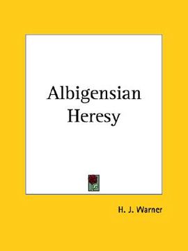 portada albigensian heresy (in English)