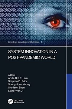 portada System Innovation in a Post-Pandemic World: Proceedings of the Ieee 7th International Conference on Applied System Innovation (Icasi 2021), September. Taiwan (Smart Science, Design & Technology) (en Inglés)