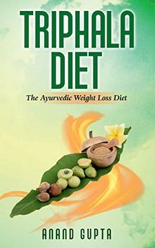portada Triphala Diet: The Ayurvedic Weight Loss Diet 