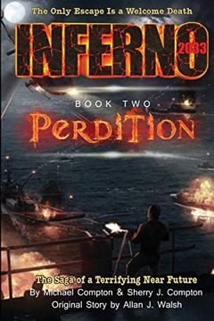 portada Inferno 2033 Book Two: Perdition: Volume 2 (en Inglés)