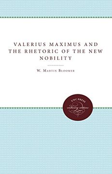 portada valerius maximus and the rhetoric of the new nobility