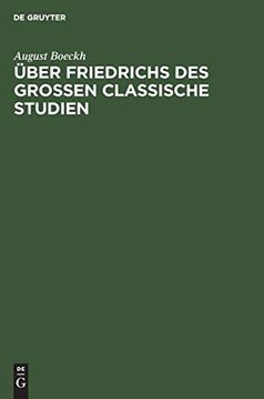 portada Über Friedrichs des Grossen Classische Studien (in German)