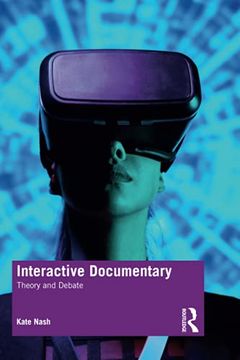 portada Interactive Documentary: Theory and Debate (en Inglés)