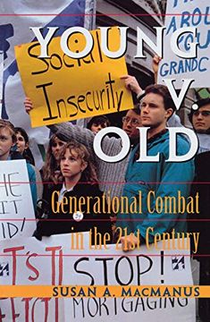 portada Young v. Old: Generational Combat in the 21St Century (en Inglés)