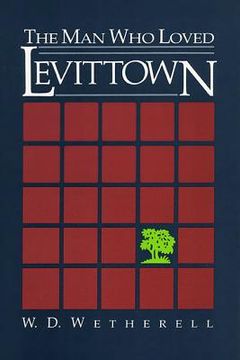 portada the man who loved levittown (in English)