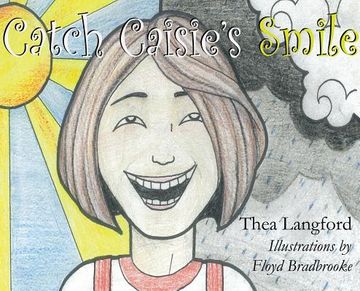 portada Catch Caisie's Smile (in English)
