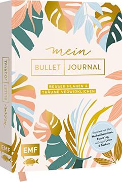 portada Mein Bullet Journal (Botanical Edition) Besser Planen & Träume Verwirklichen (en Alemán)