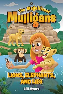 portada Lions, Elephants, and Lies (Magnificent Mulligans) (en Inglés)
