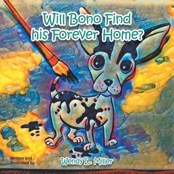 portada Will Bono Find His Forever Home? (en Inglés)