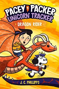 portada Pacey Packer, Unicorn Tracker 4: Dragon Rider: (a Graphic Novel) (en Inglés)