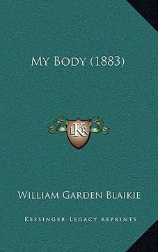 portada my body (1883) (en Inglés)