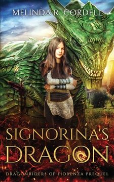 portada Signorina's Dragon: Prequel to the Dragonriders of Fiorenza (in English)