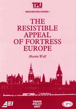 portada the resistible appeal of fortress europe (rochester paper; 1)