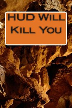 portada HUD Will Kill You: FBI will help (en Inglés)