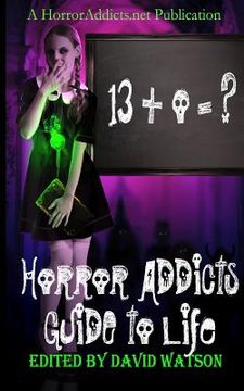 portada Horror Addicts Guide to Life (en Inglés)