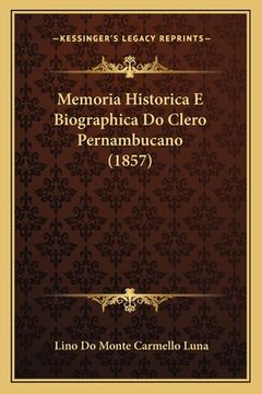 portada Memoria Historica E Biographica Do Clero Pernambucano (1857) (en Portugués)