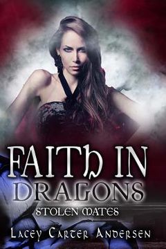portada Faith In Dragons: A Reverse Harem Romance (in English)