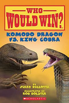 portada Komodo Dragon vs. King Cobra ( who Would Win? ) 