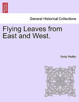 portada flying leaves from east and west. (en Inglés)