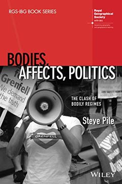 portada Bodies, Affects, Politics: The Clash of Bodily Regimes (Rgs–Ibg Book Series) 