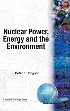 portada Nuclear Power, Energy and the Environment (en Inglés)