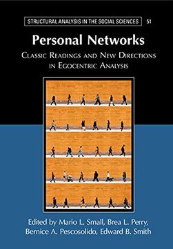 portada Personal Networks: Classic Readings and new Directions in Egocentric Analysis (Structural Analysis in the Social Sciences) (en Inglés)