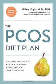 portada The Pcos Diet Plan, Second Edition: A Natural Approach to Health for Women With Polycystic Ovary Syndrome (en Inglés)