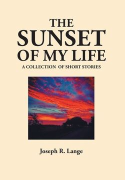 portada The Sunset of My Life (in English)