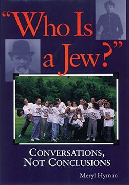 portada Who is a Jew? Conversations, not Conclusions (en Inglés)