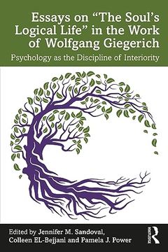 portada Essays on “The Soul’S Logical Life” in the Work of Wolfgang Giegerich 