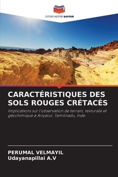 portada Caractéristiques Des Sols Rouges Crétacés (in French)
