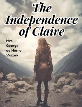 portada The Independence of Claire (in English)